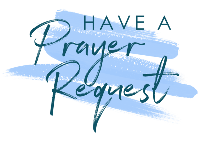 Do you have a prayer request?